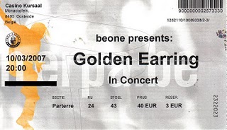 Golden Earring ticket#24-43 March 10, 2007 Oostende (Belgium)